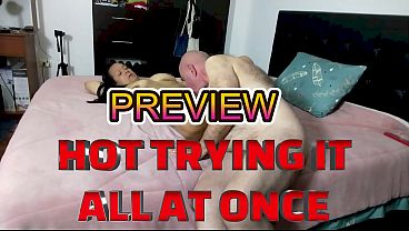 PREVIEW OF HOT TRYING IT ALL AT ONCE WITH AGARABAS AND OLPR